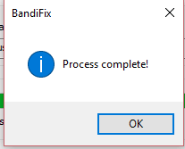 BandiFix Process Complete