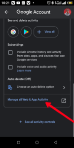 Select "Manage All Web & App Activity"; Source: About Device