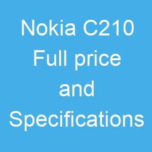 Nokia C210 Price and Specifications